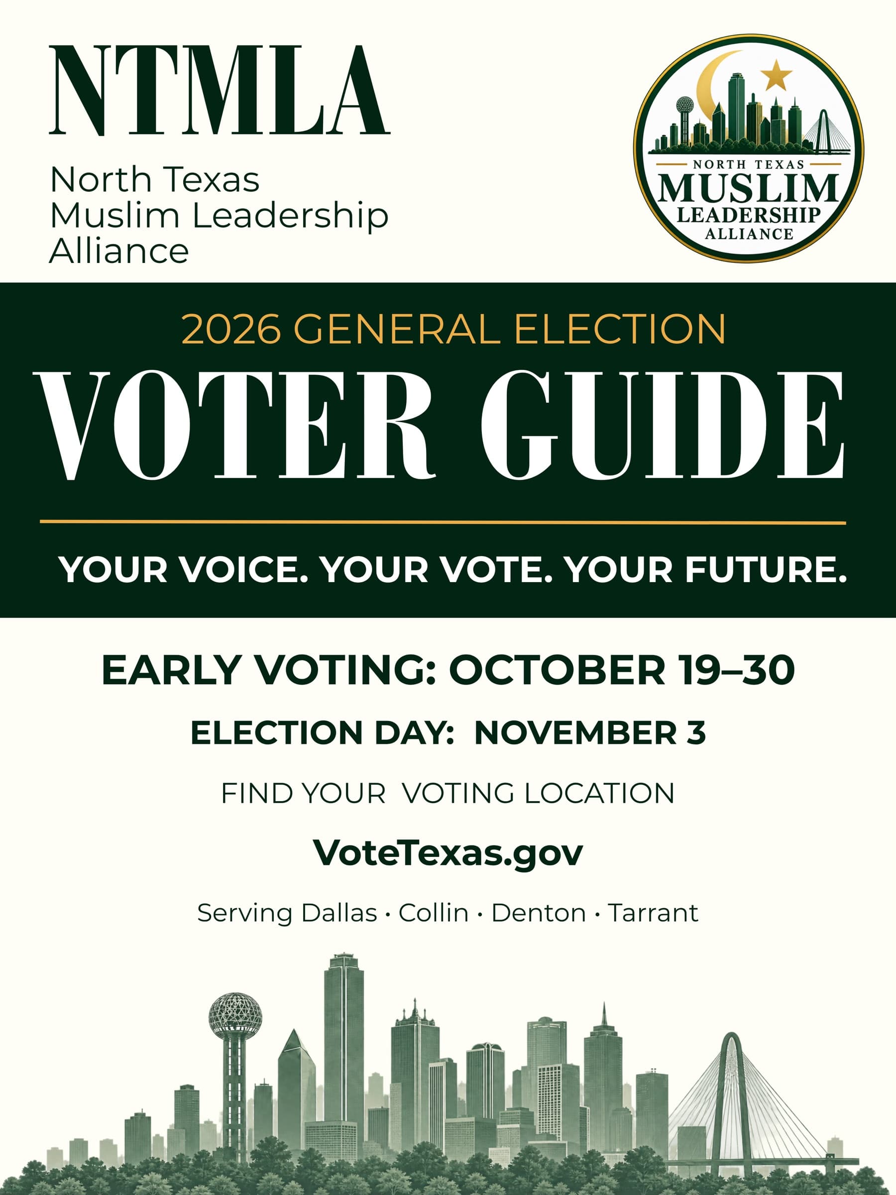 NTMLA 2026 General Election Voter Guide: Your voice. Your vote. Your future. Early voting October 19–30, Election Day November 3. Serving Dallas, Collin, Denton and Tarrant.
